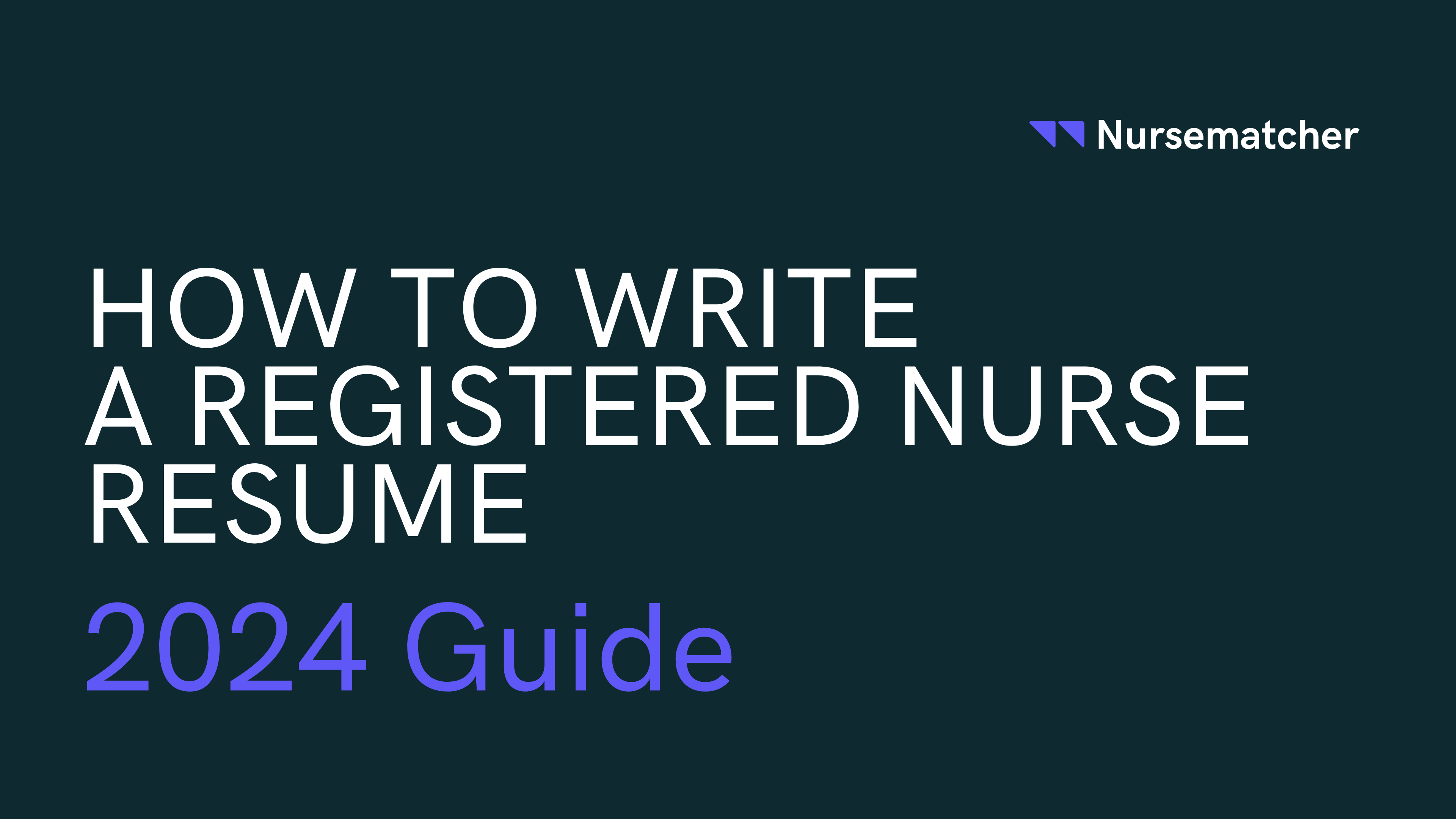 How To Write A Registered Nurse Resume 2024 Guide With Examples   Post Featured Image 1 